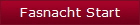 Fasnacht Start